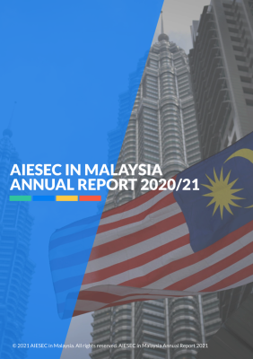 AIESEC in Malaysia Annual Report 2021